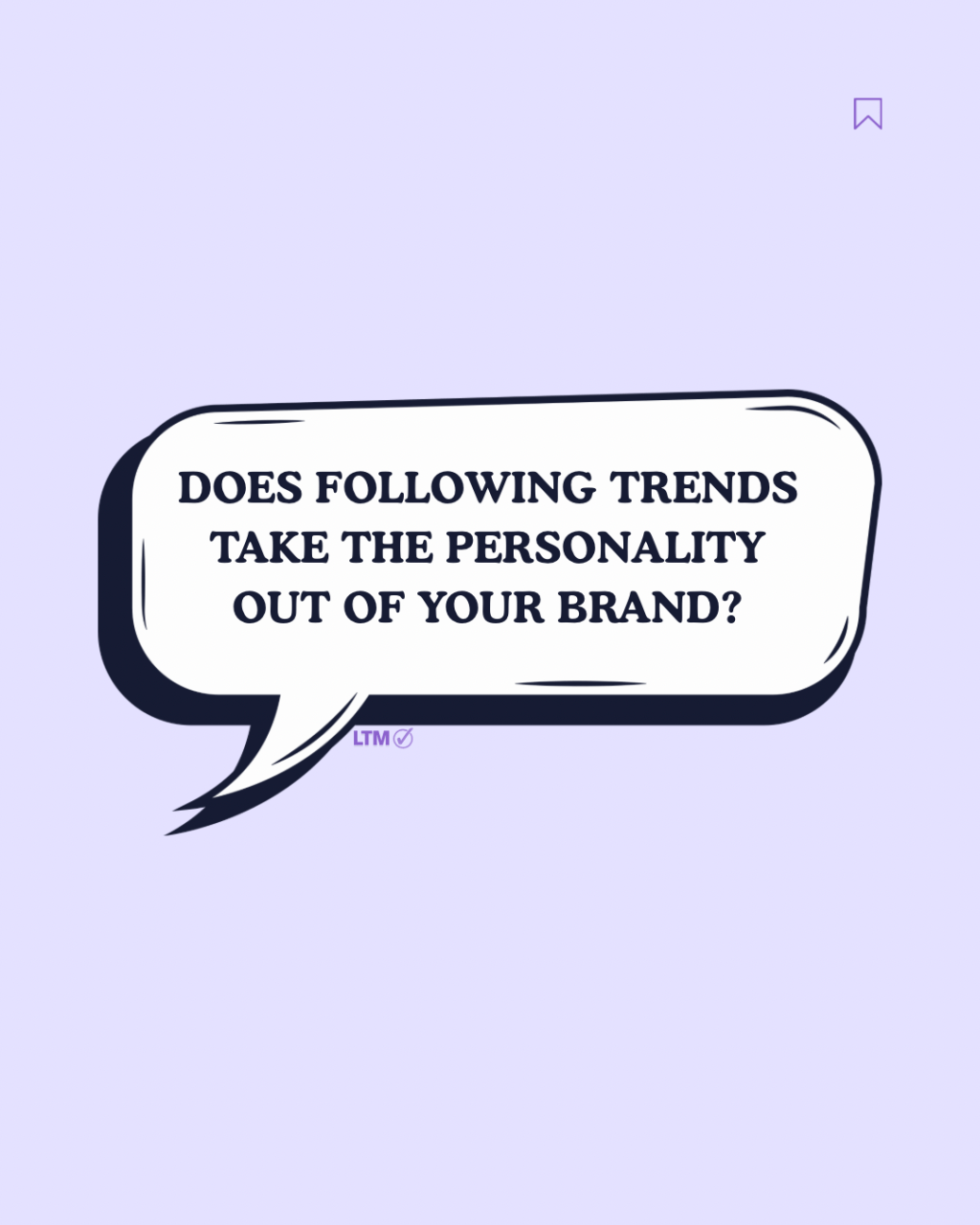 Does Following Trends Take the Personality Out of Your&nbsp;Brand?
